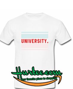 university t shirt