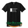 Bookmarks Are For Quitters T-Shirt