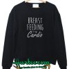 Breastfeeding Is my cardio motherhood sweatshirt