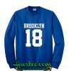 Brooklyn 18 Sweetshirt