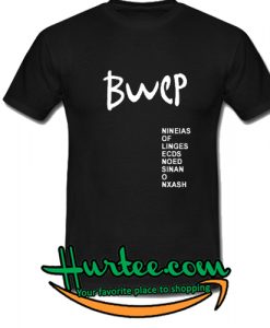 Bwep T shirt