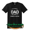 Dad Established T Shirt