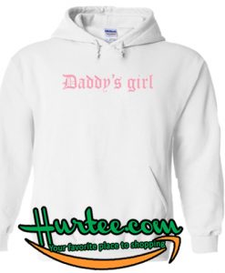 Daddy's Girl Hoodie