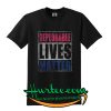 Deplorable Lives Matter T-Shirt