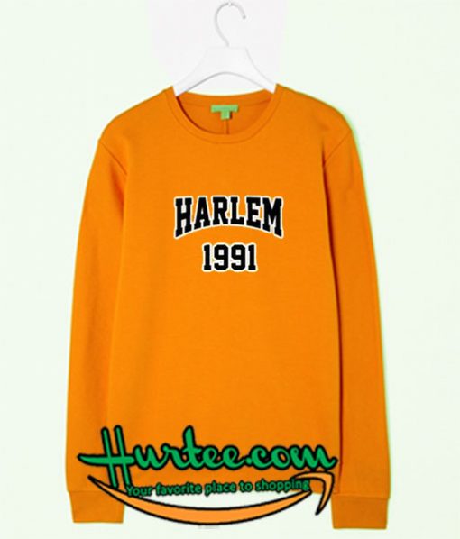 Harlem 1991 Sweatshirt