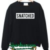 Snatched Sweatshirt