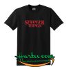 Stranger Things T Shirt