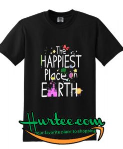 The Happiest Place On Earth Shirt