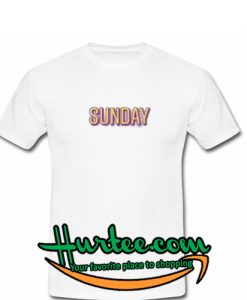 sunday t shirt