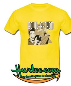 Bowl A Thon T Shirt