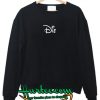 Die Sweatshirt