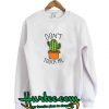 Don't Touch Me Cactus Sweatshirt