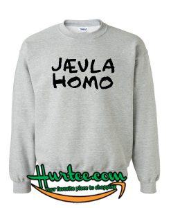 Jaeula Homo Sweatshirt