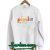 Popular Sweatshirt