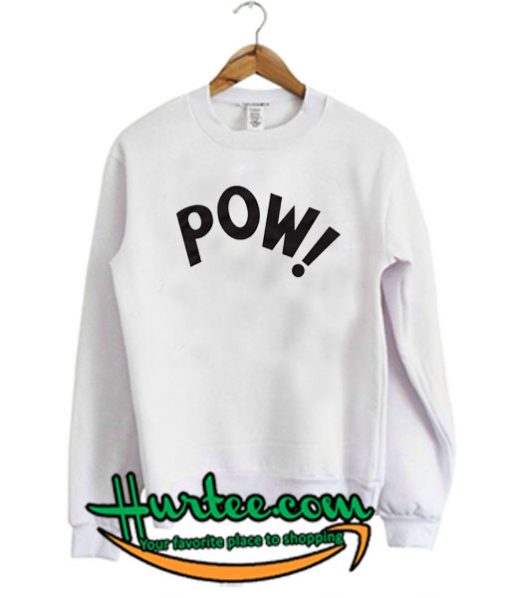 Pow Sweatshirt