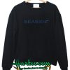 seaside sweatshirt