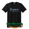 Boymom sometimes swearing helps Tshirt