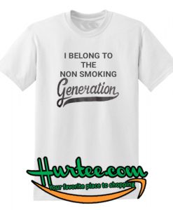 I Belong to The Non Smoking T-Shirt