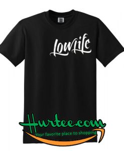 Low Life Over Flow Tattoo T shirt