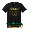 Nurse called according to his purpose Romans 8 28 Tshirt