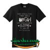 Official Once upon a time there was a girl who really loved sloths it was me T Shirt