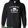 It's Never Too Early For Halloween Skull Hoodie