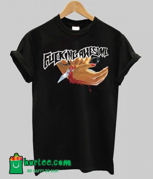 Fucking Awesome Hand T-Shirt