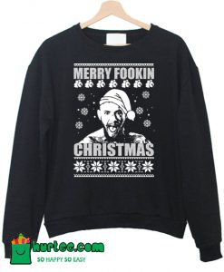 Merry Fookin Christmas Sweatshirt