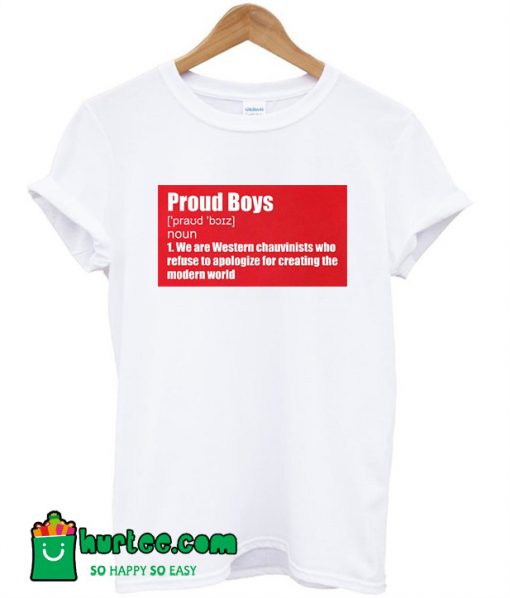 Proud Boys Definition T-Shirt