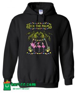 The Deck The Palm Hoodie