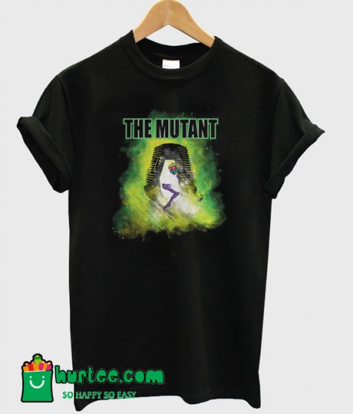 The Mutant T-Shirt