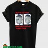 Boys Do Cry Just Not Out Of Their Eyes T Shirt