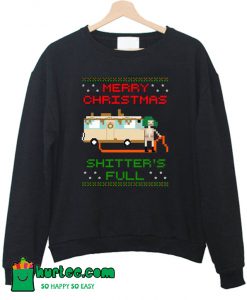 Merry Christmas Shitter's Full Sweatshirt