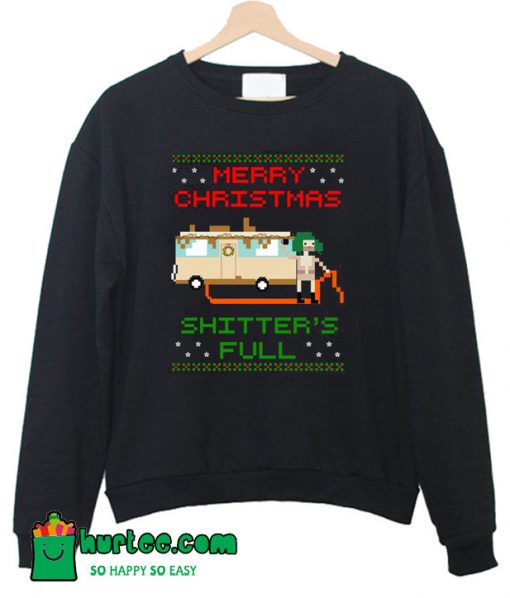 Merry Christmas Shitter's Full Sweatshirt