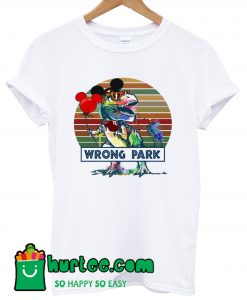 Dinosaur Wrong Park T Shirt