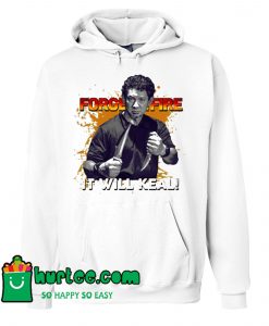 Doug Marcaida Forged In Fire It Will Keal Hoodie