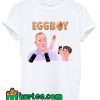 Egg Boy T Shirt