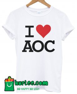 I Love AOC T shirt