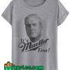 It's Mueller Time Miller Time Pun Political T Shirt