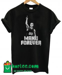 Manu Forever T shirt