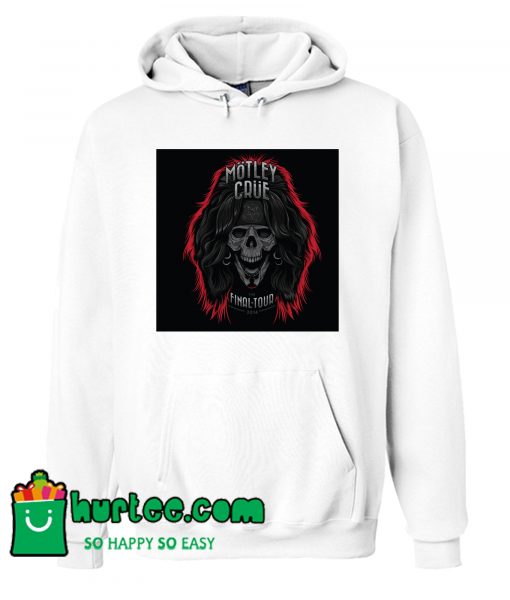 Motley Crue The Final Tour Hoodie