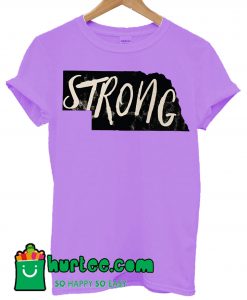 Nebraska Strong T Shirts