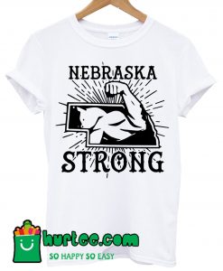 Nebraska Strong T shirt