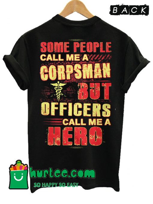Sarcastic Corpsman T Shirt Back