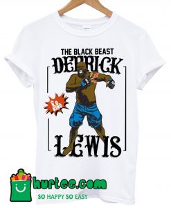 The Black Beast Derrick Lewis T Shirt