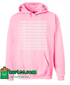 1 800 HOTLINEBLING Hoodie