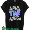 Apna Time Ayega T shirt