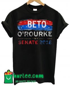 Beto O'Rourke Senate 2018 T Shirt