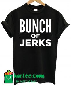 Bunch Of Jerks Kids T shirt