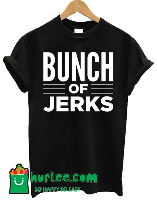 Bunch Of Jerks Kids T shirt